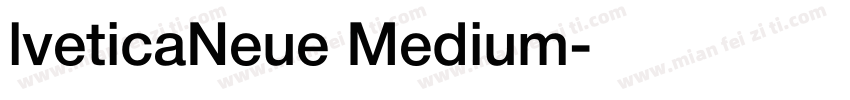 lveticaNeue Medium字体转换